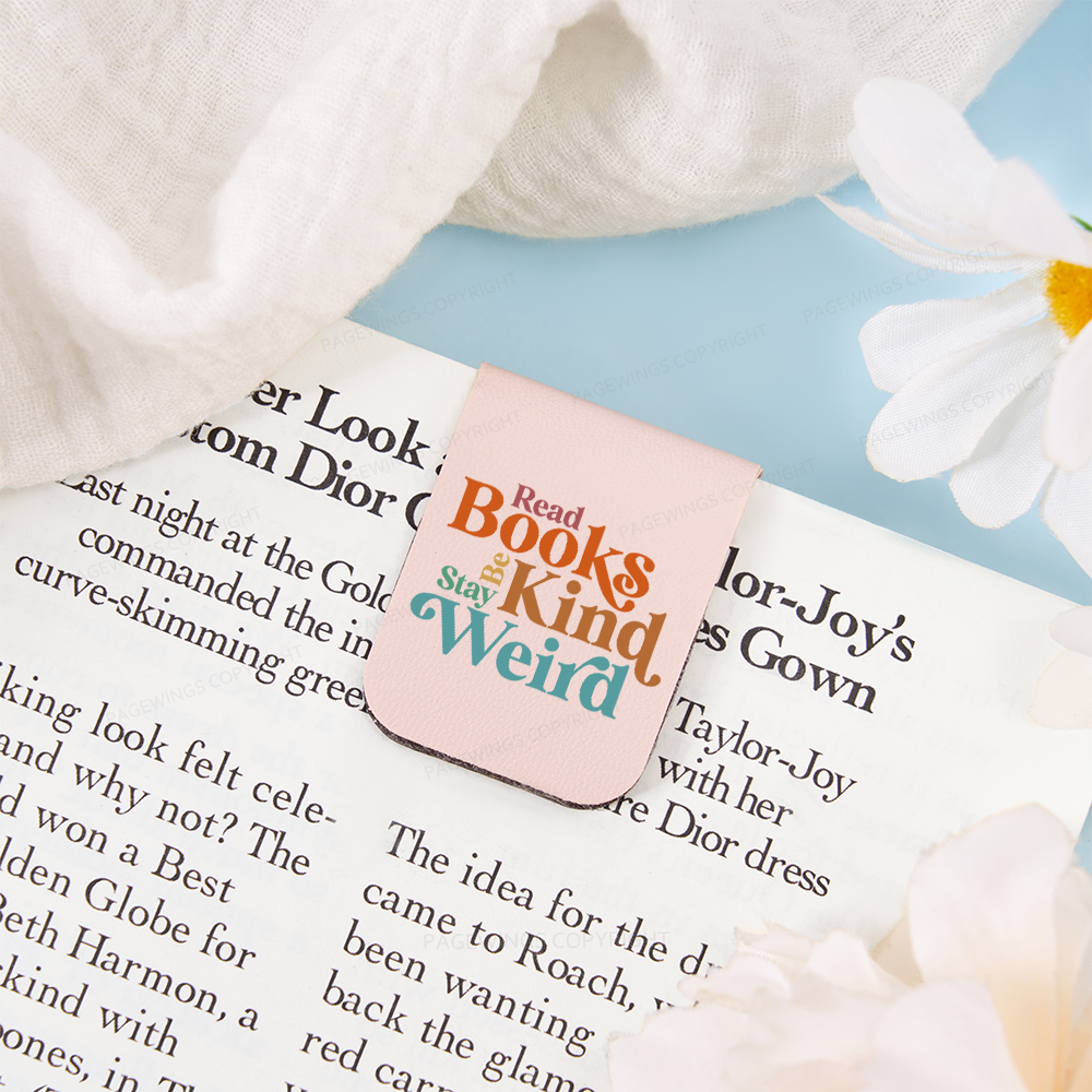 Pagewings Read Books Be Kind Stay Weird Feathers Quotes Magnetic Bookmark