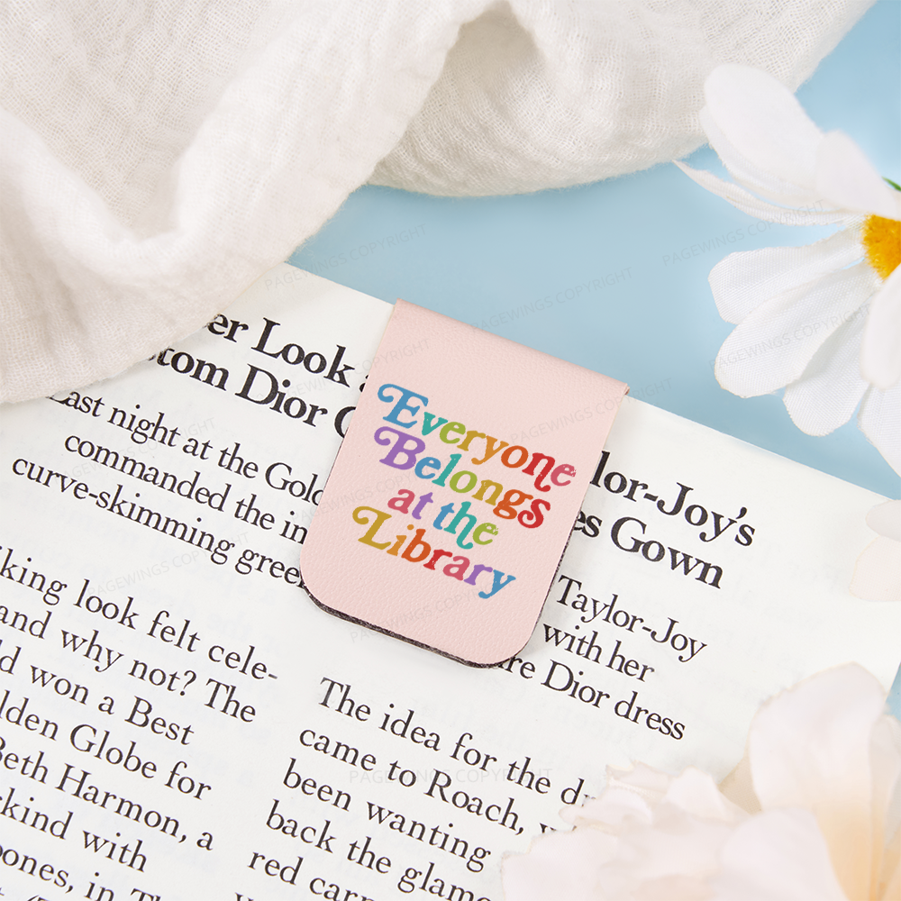 Pagewings Everyone belongs at the library Feathers Quotes Magnetic Bookmark