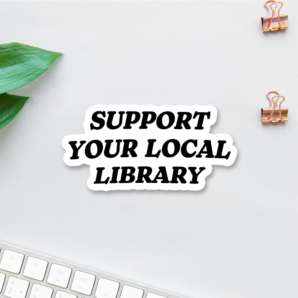 Pagewings Support Your Local Library Sticker
