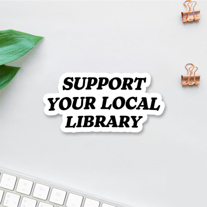 Pagewings Support Your Local Library Sticker