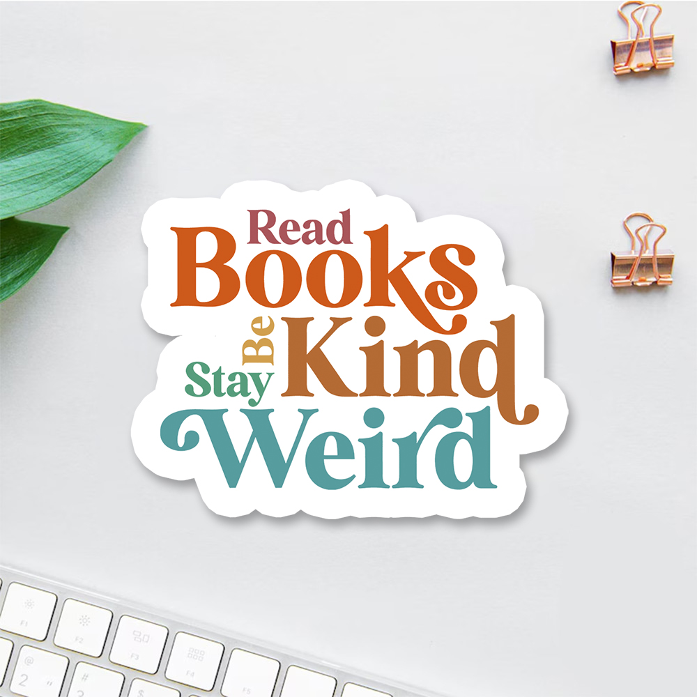 Pagewings Read Books Be Kind Stay Weird Sticker