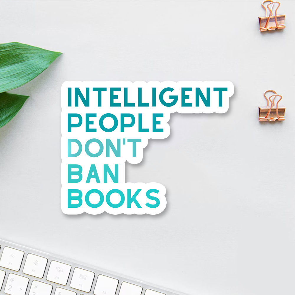 Pagewings Intelligent People Don't Ban Books Sticker