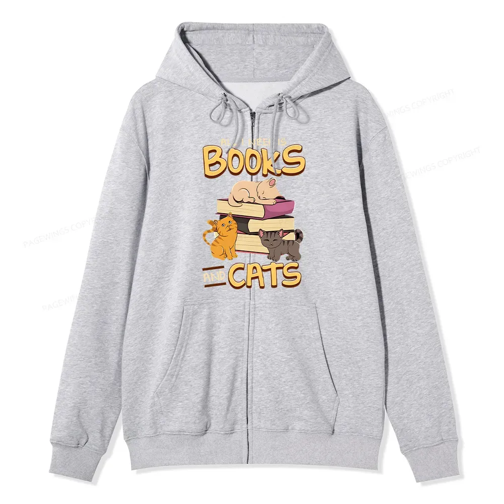 Pagewings All I Need Is Books And Cats Unisex Fleece Zip Up Hoodie