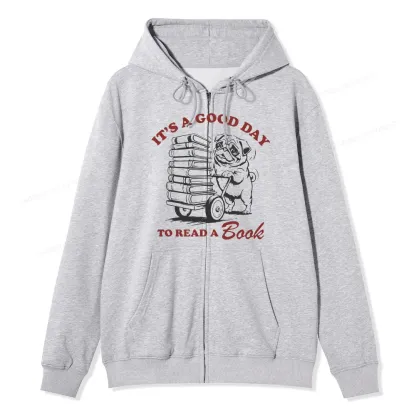 Pagewings Its A Good Day To Read A Book Unisex Fleece Zip Up Hoodie