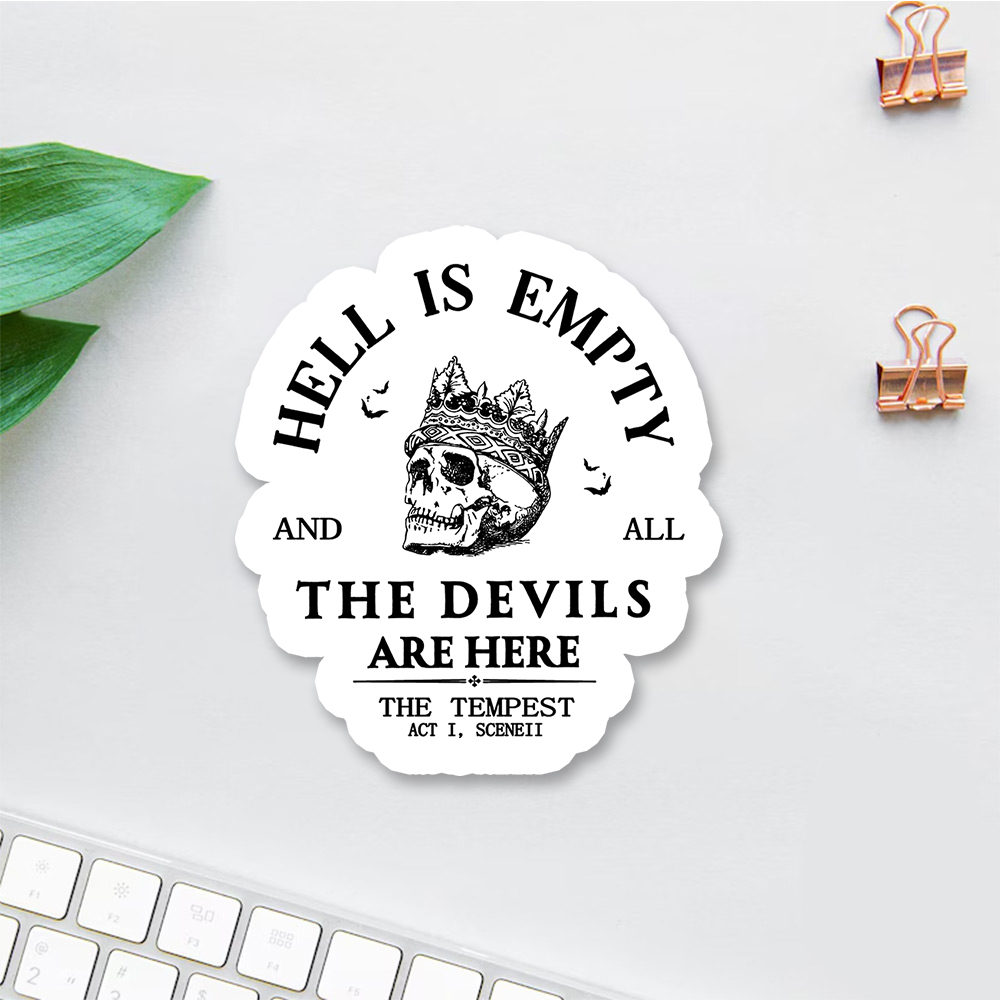 Pagewings Hell Is Empty And All The Devils Are Here Sticker