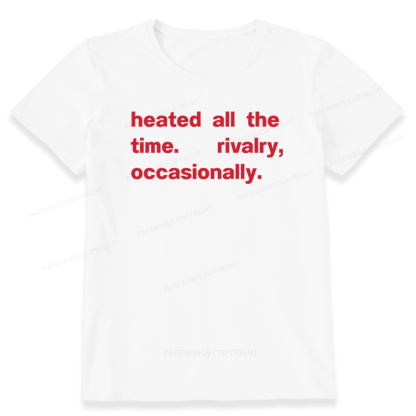 Pagewings The Time Rivalry Occasionally Unisex Classic T-shirt