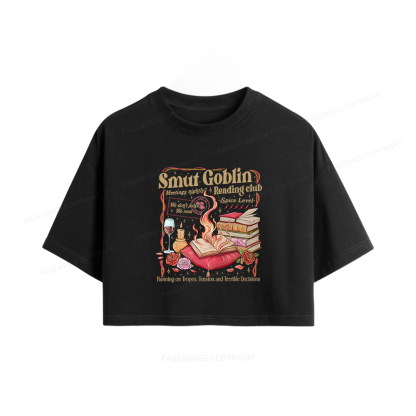 Pagewings Smut Goblin Dark Romance Bookish Women Crop Tops