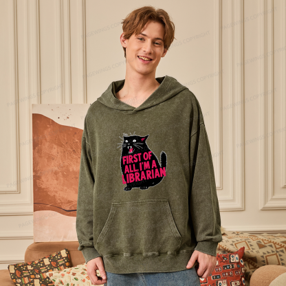 Pagewings First of All I'm a Librarian Unisex Washed Hoodie