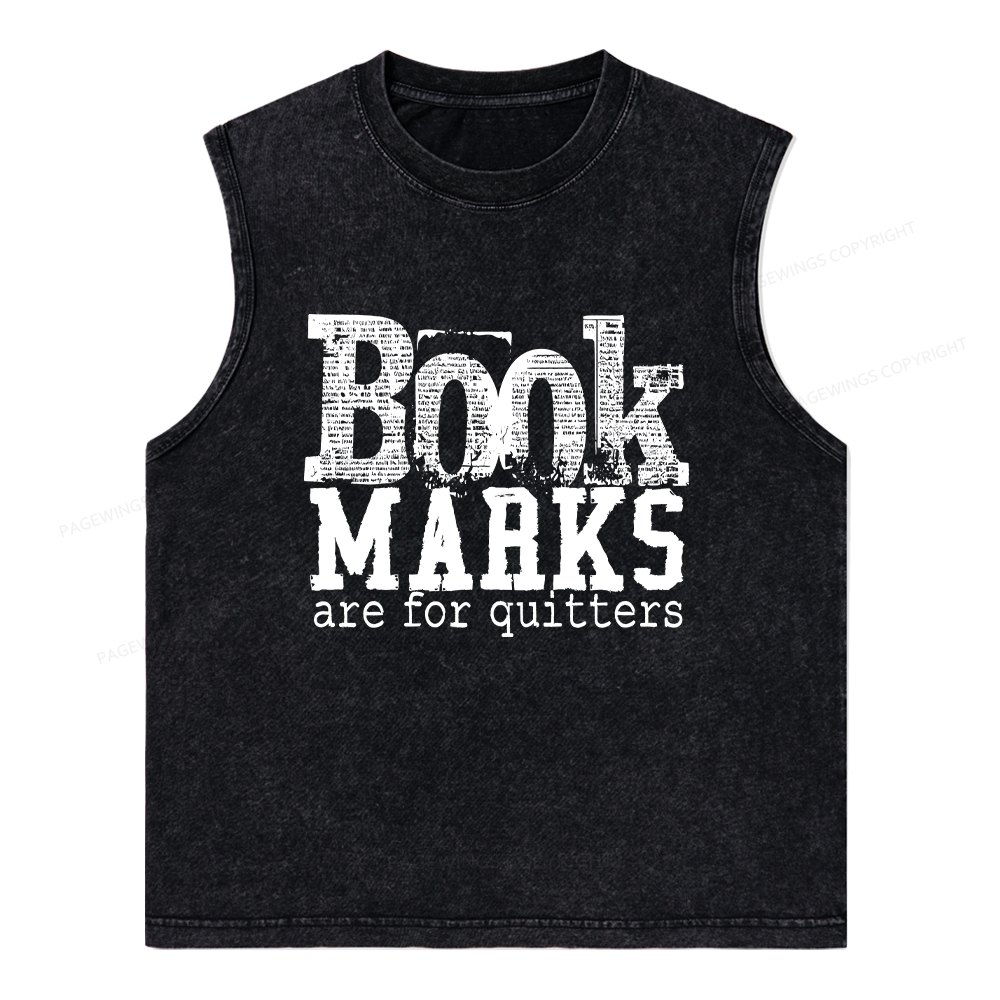 Pagewings Book Marks Are For Quitters Unisex Washed Tank Top