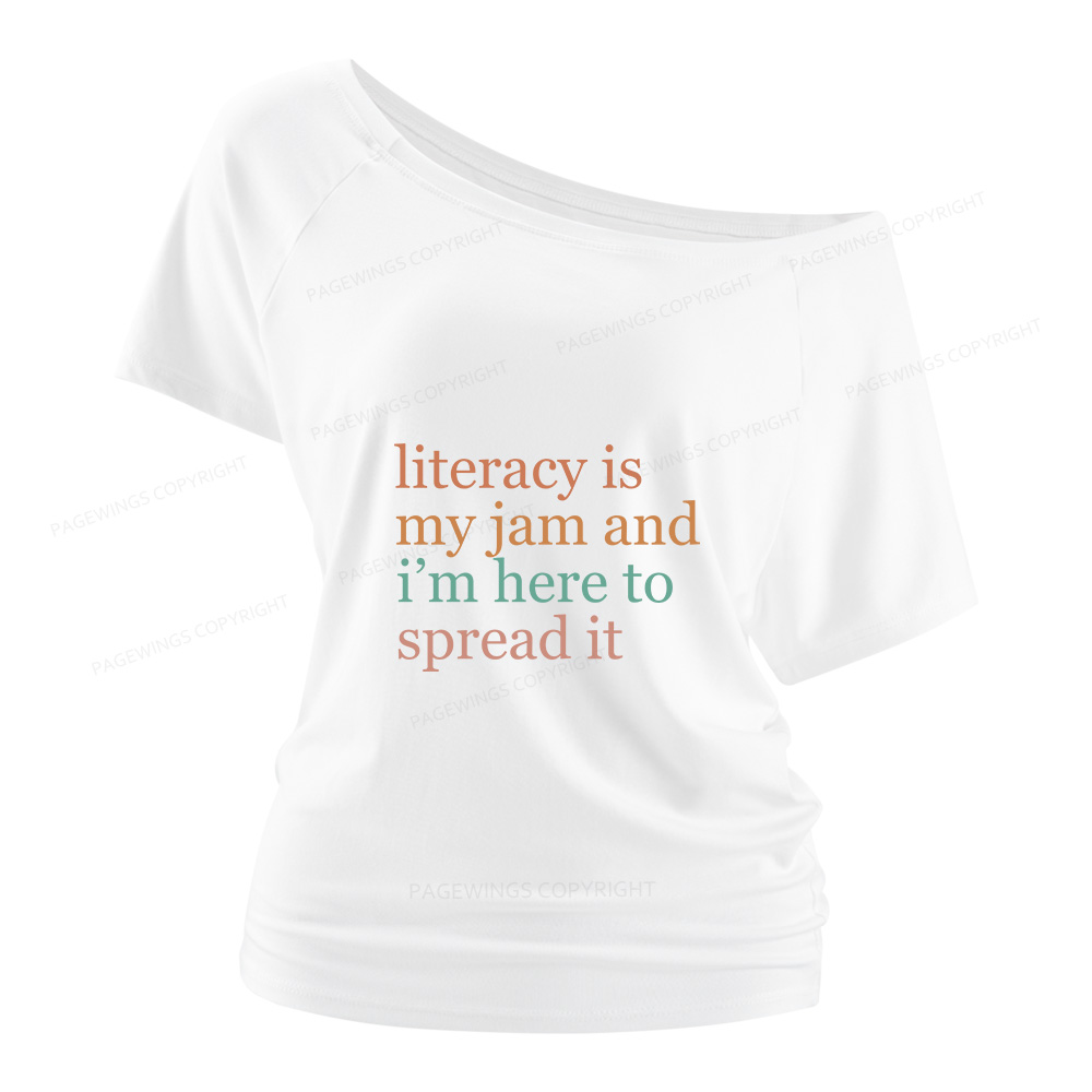 Pagewings Literacy Is My Jam Women Off Shoulder T-shirts