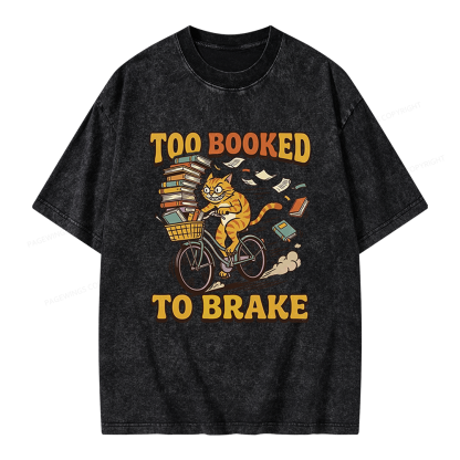 Pagewings Too Booked To Brake Unisex Washed T-shirt
