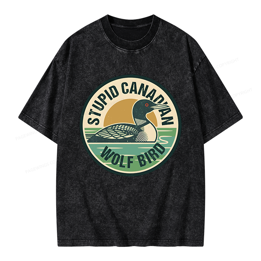 Pagewings Stupid Canadian Wolf Bird Unisex Washed T-shirt