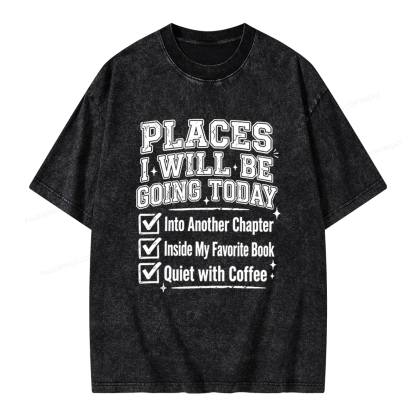 Pagewings Places I Will Be Going To Today Unisex Washed T-shirt