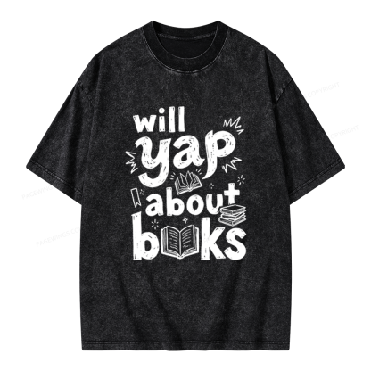 Pagewings Will Yap About Books Unisex Washed T-shirt