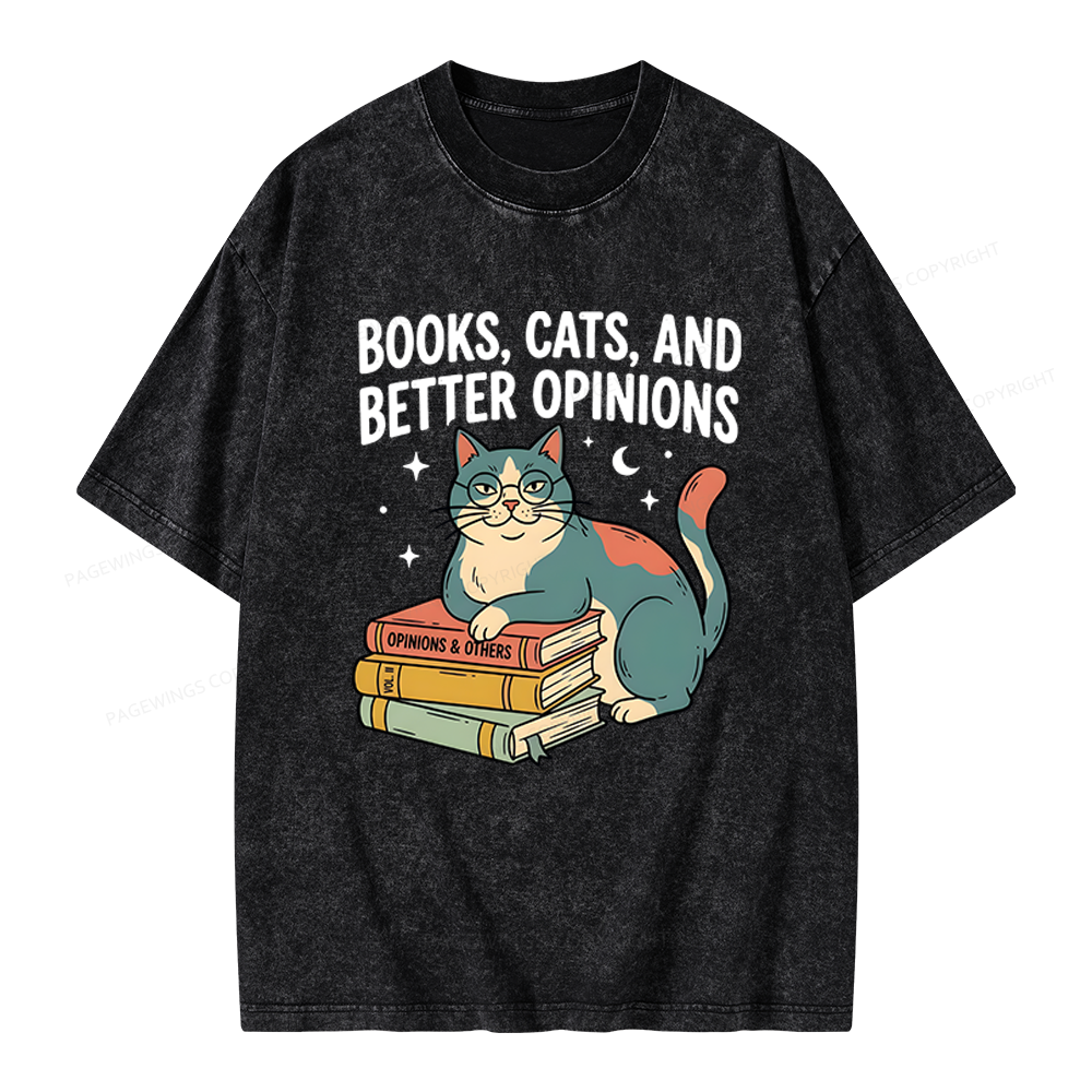 Pagewings Books Cats And Better Opinions Unisex Washed T-shirt