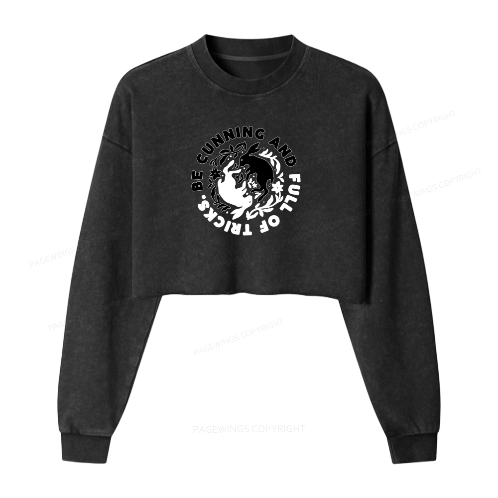 Pagewings Be Cunning And Full Of Tricks Washed Crop Sweatshirt