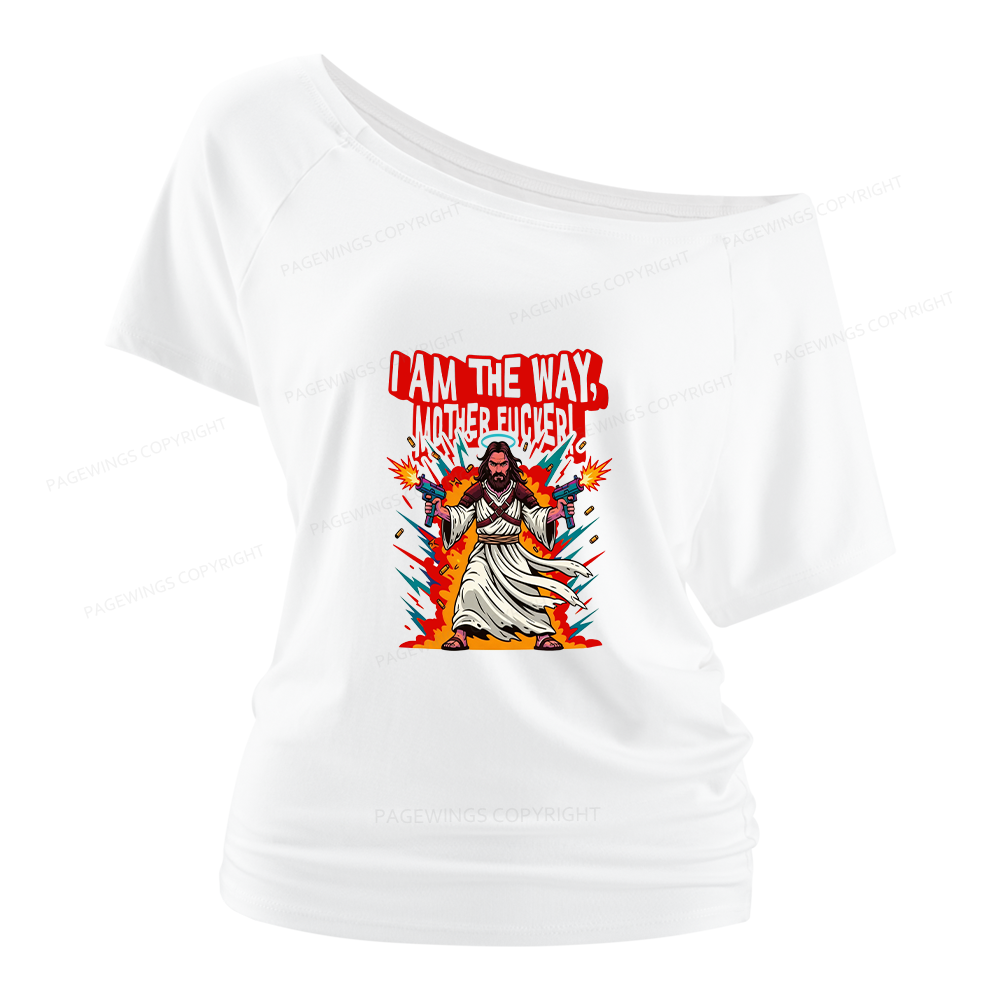 Pagewings I Am The Way Women Off Shoulder T-shirts