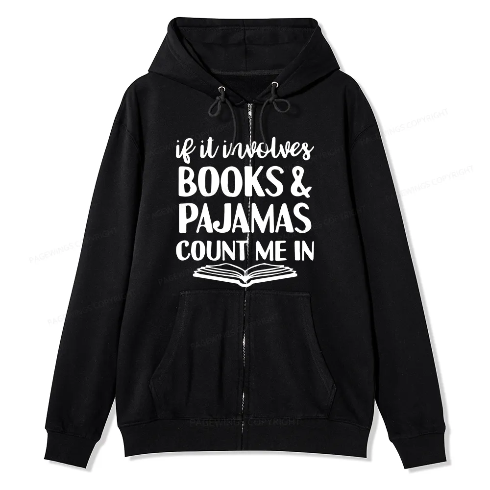 Pagewings Books And Pajamas Unisex Fleece Zip Up Hoodie