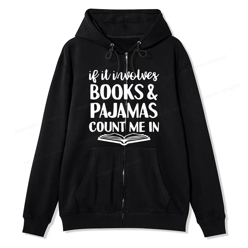 Pagewings Books And Pajamas Unisex Fleece Zip Up Hoodie