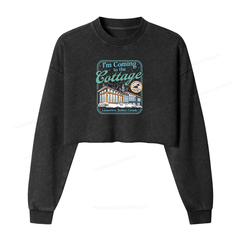 Pagewings I'm Coming to the Cottage Washed Crop Sweatshirt