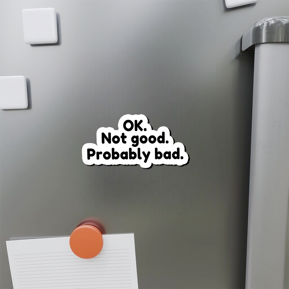 Pagewings Ok Not Good Probably Bad Fridge Magnet