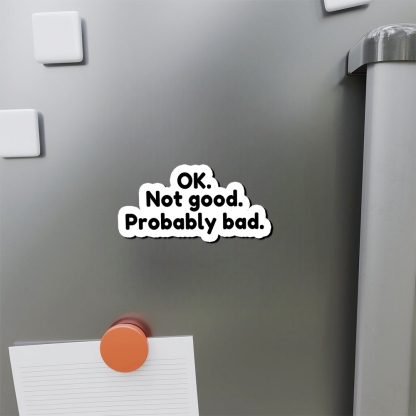 Pagewings Ok Not Good Probably Bad Fridge Magnet