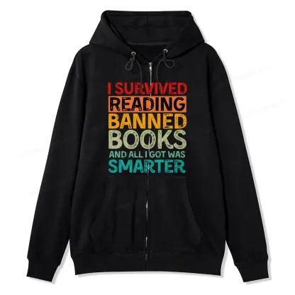 Pagewings I Survived Reading Banned Books And All I Got Was Smarter Unisex Fleece Zip Up Hoodie