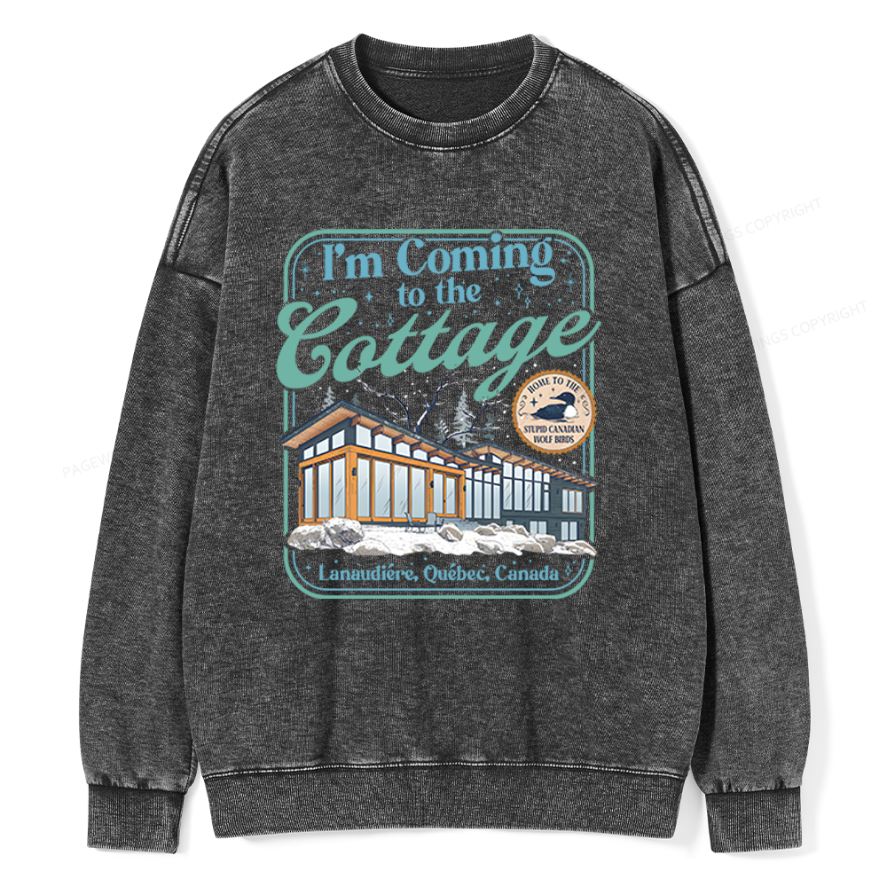 Pagewings I'm Coming to the Cottage Unisex Washed Sweatshirt
