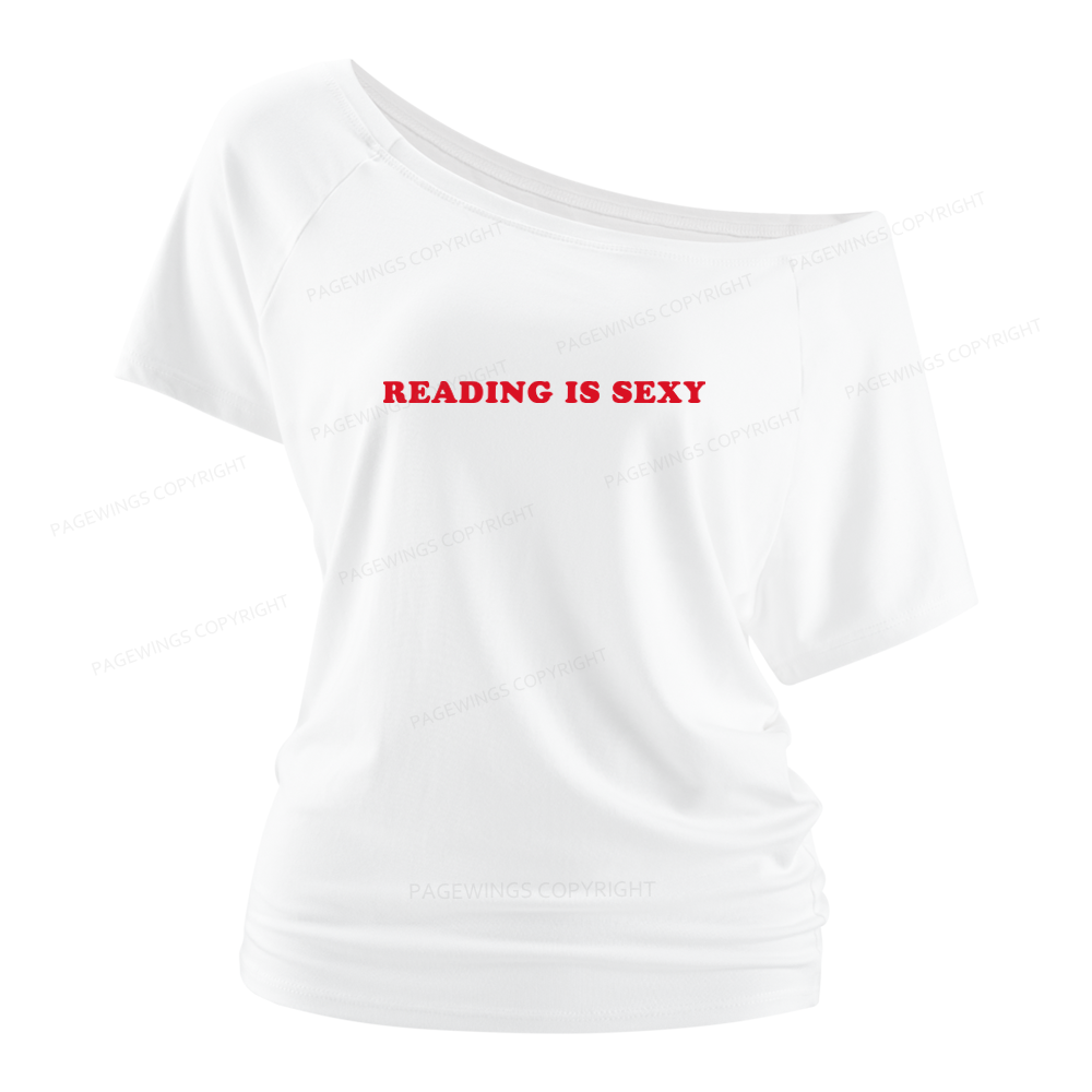 Pagewings Reading Is Sexy Women Off Shoulder T-shirts