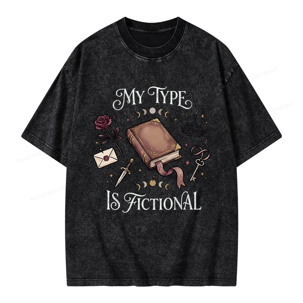 Pagewings My Type Is Fictional Unisex Washed T-shirt