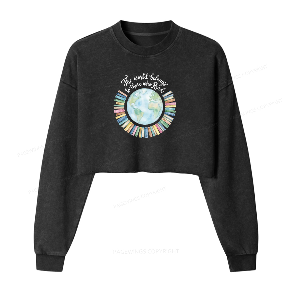 Pagewings The World Belongs to Those Who Read Washed Crop Sweatshirt