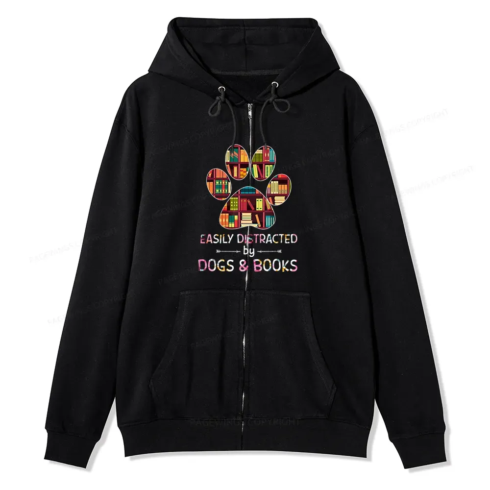 Pagewings Easily Distracted By Dogs And Books Unisex Fleece Zip Up Hoo
