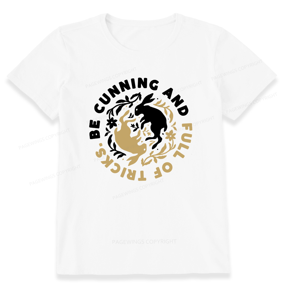 Pagewings Be cunning Unisex Classic T-shirt