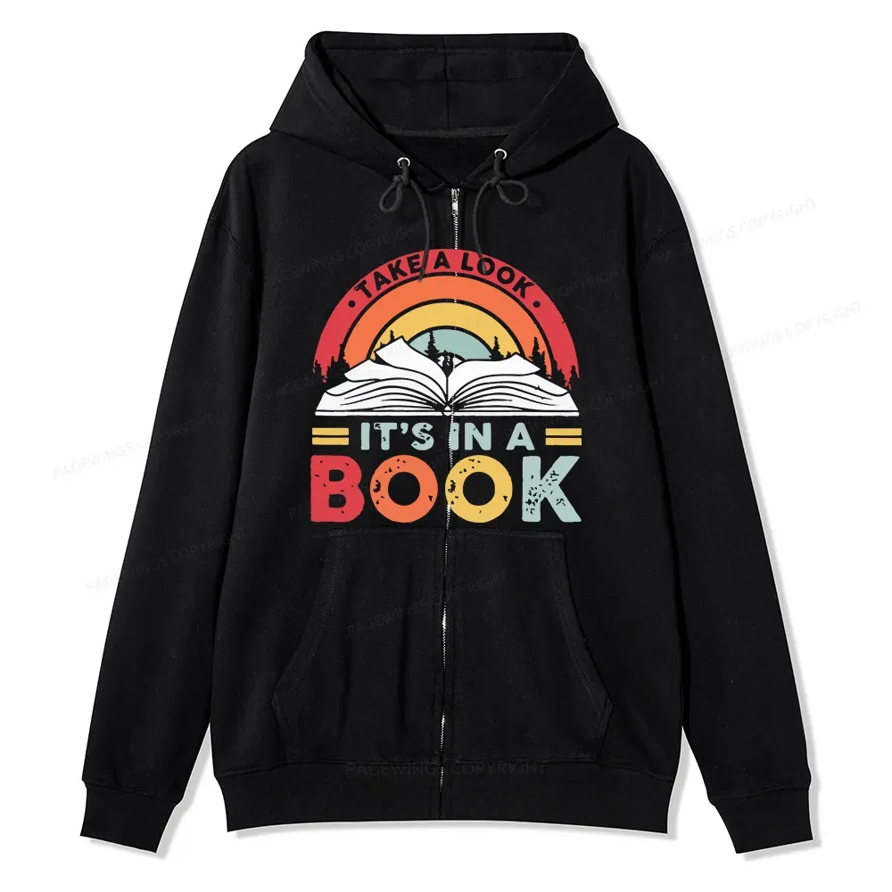 Pagewings Take A Look It's In A Book Unisex Fleece Zip Up Hoodie