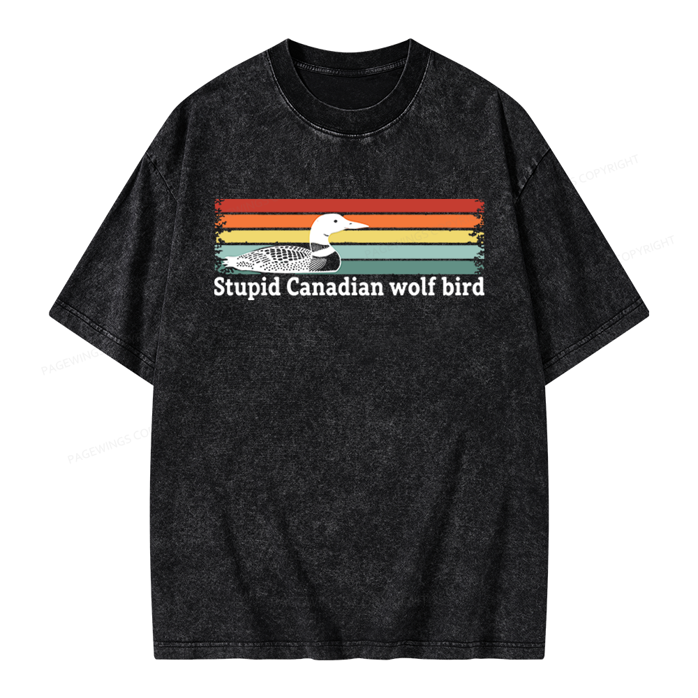 Pagewings Stupid Canadian Wolf Bird Unisex Washed T-shirt