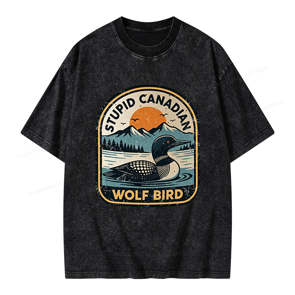 Pagewings Stupid Canadian Wolf Bird Unisex Washed T-shirt