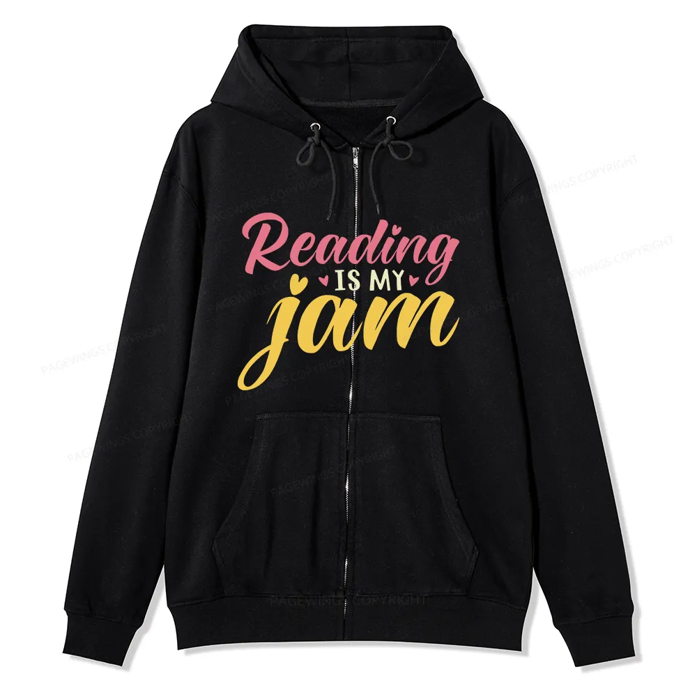 Pagewings Reading is My Jam Unisex Fleece Zip Up Hoodie