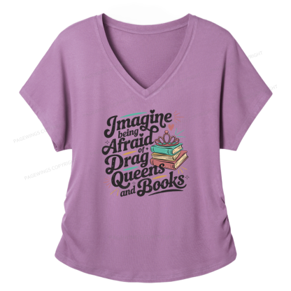 Pagewings Imagine Being Afraid Of Drag Queens And Books Soft Women's Modal V-neck T-shirt