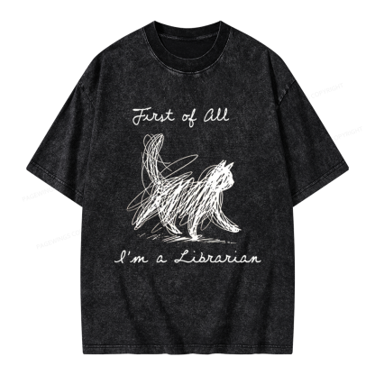 Pagewings First Of All I'm A Librarian Unisex Washed T-shirt