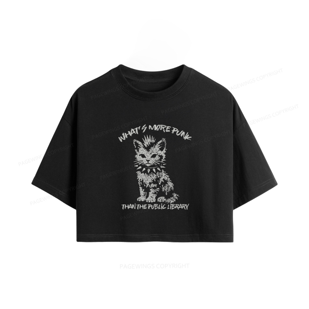 Pagewings What's More Punk Than The Public Library Women Crop Tops