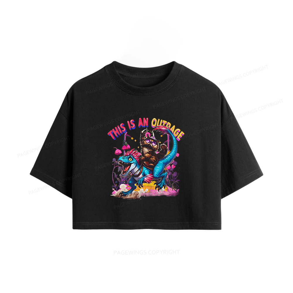 Pagewings This Is An Outrage Women Crop Tops