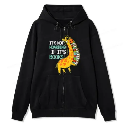 Pagewings It's Not Hoarding If It's Books Unisex Fleece Zip Up Hoodie