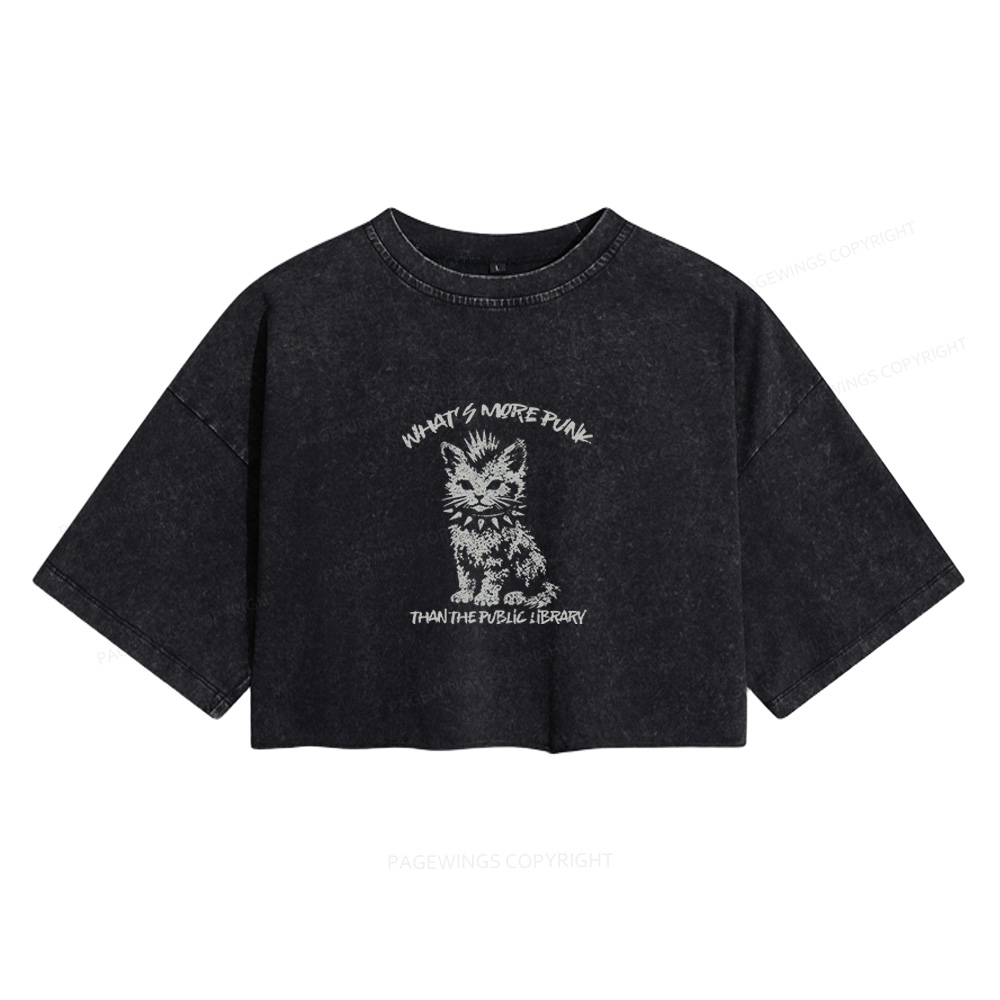 Pagewings What's More Punk Than The Public Library Women's Washed Cropped T-shirt