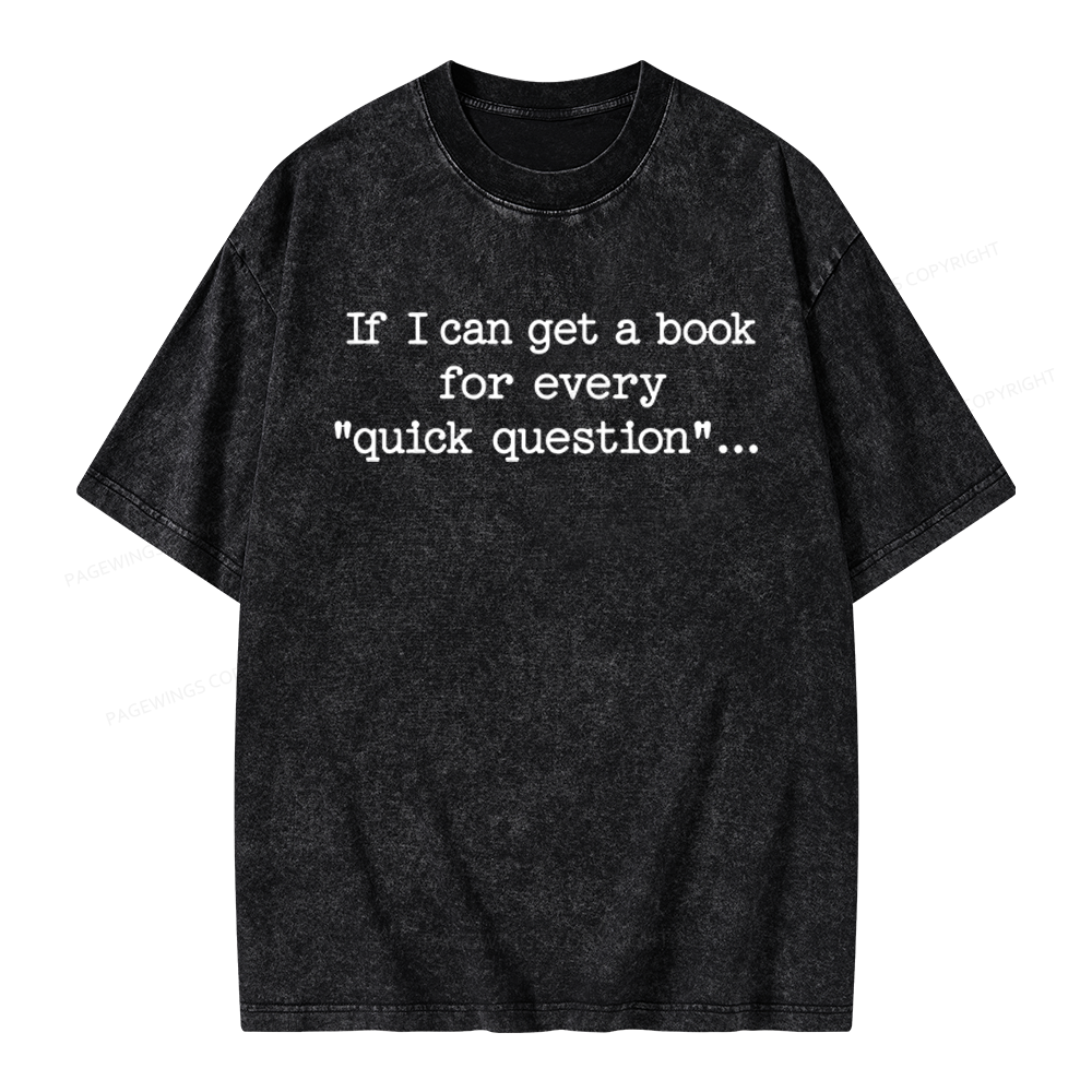 Pagewings If I Can Get A Book Unisex Washed T-shirt