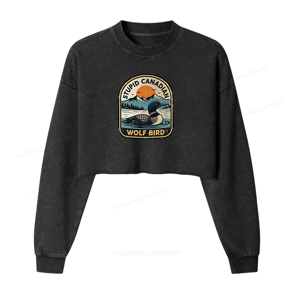 Pagewings Stupid Canadian Wolf Bird Washed Crop Sweatshirt