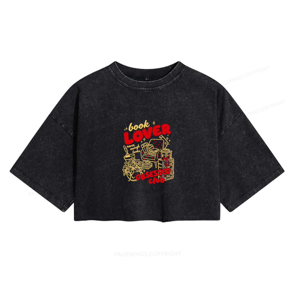 Pagewings Book Lover Obsessed Club Women's Washed Cropped T-shirt