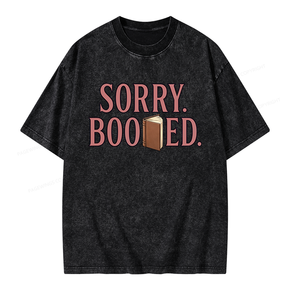 Pagewings Sorry Booked Unisex Washed T-shirt