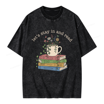 Pagewings Let's Stay In And Read Unisex Washed T-shirt