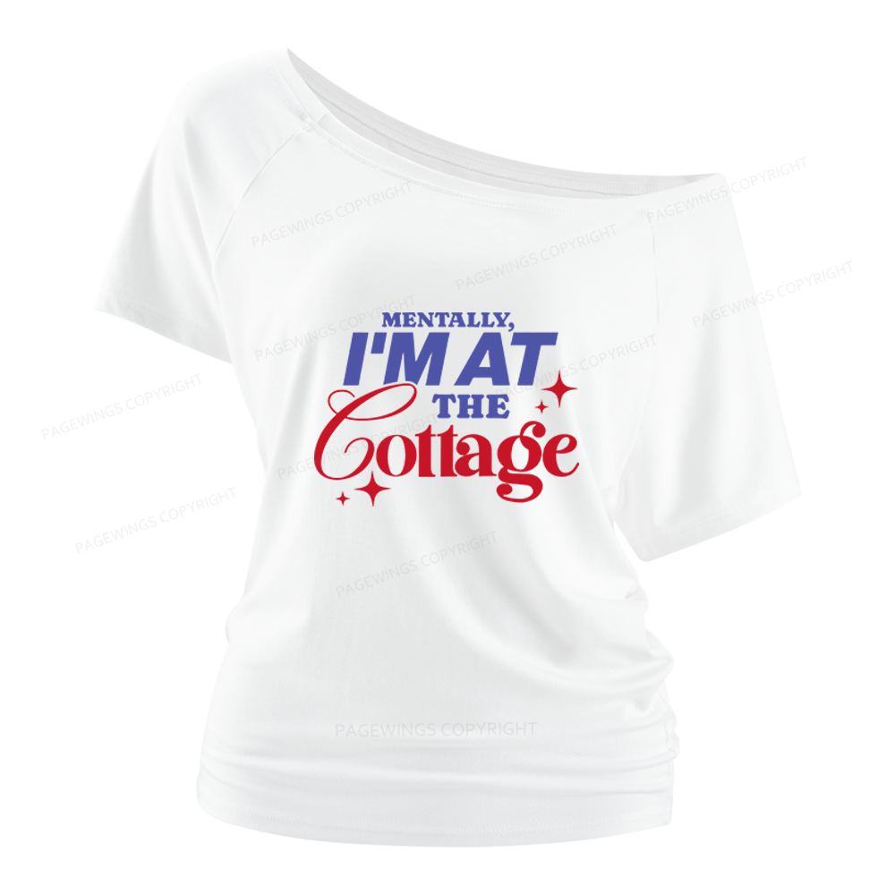 Pagewings I'm At The Cottage Women Off Shoulder T-shirts