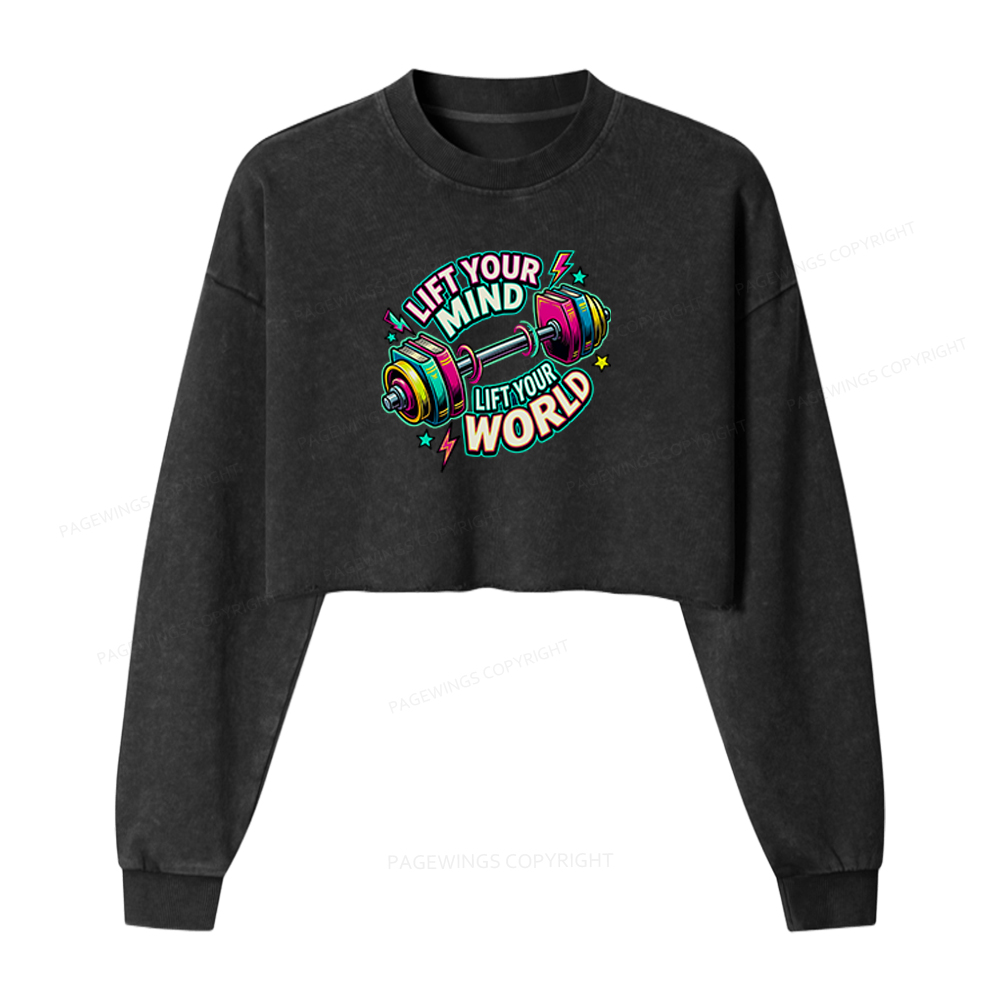 Pagewings Lift Your Mind Lift Your World Washed Crop Sweatshirt